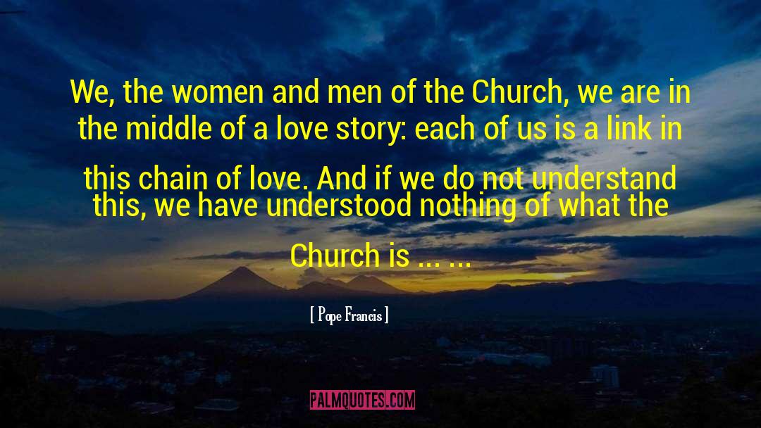 Church In The Middle Ages quotes by Pope Francis