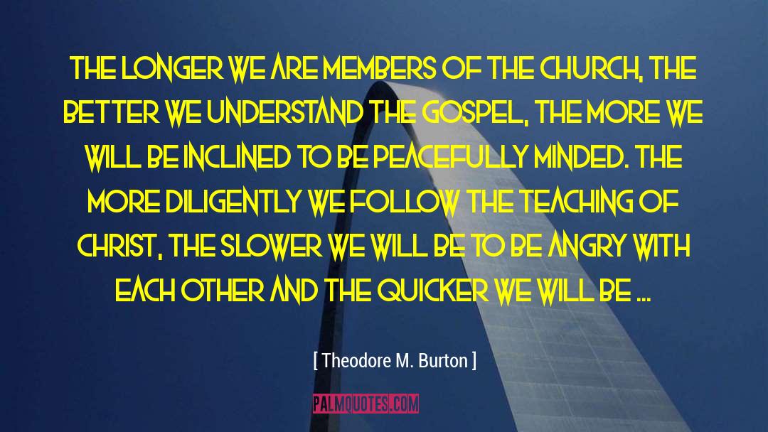 Church Ladies quotes by Theodore M. Burton