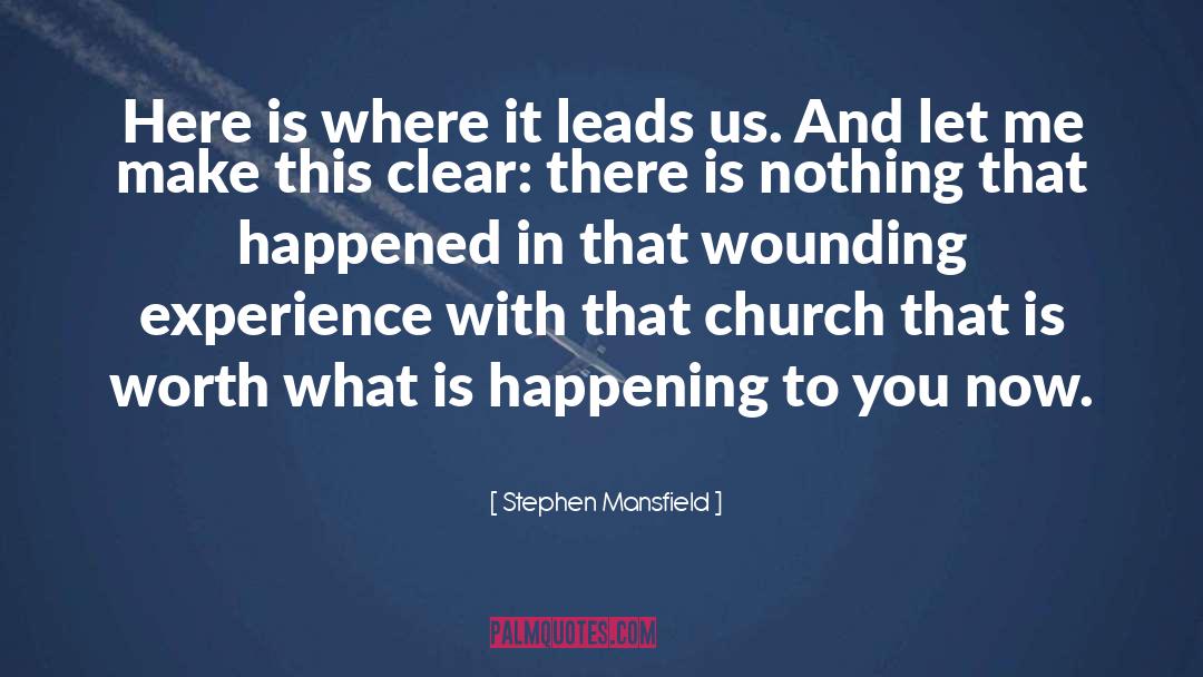 Church Ladies quotes by Stephen Mansfield