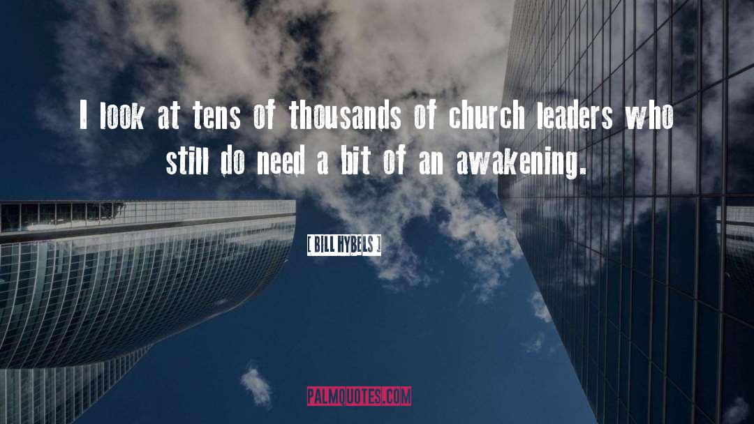 Church Leaders quotes by Bill Hybels