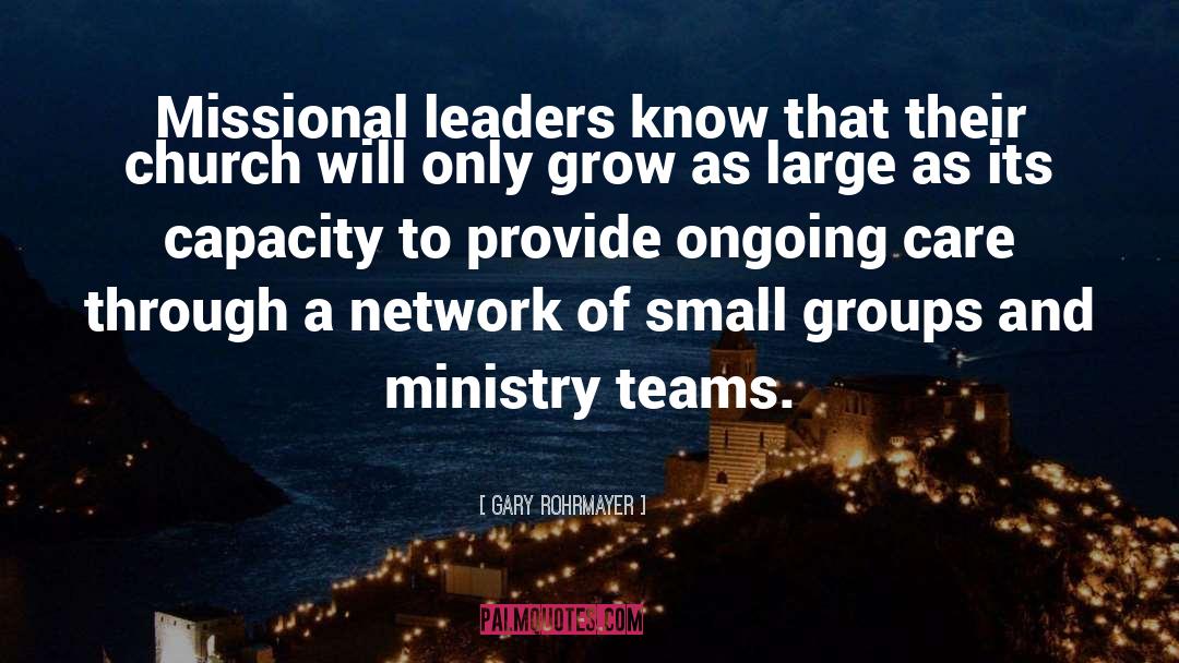 Church Leaders quotes by Gary Rohrmayer