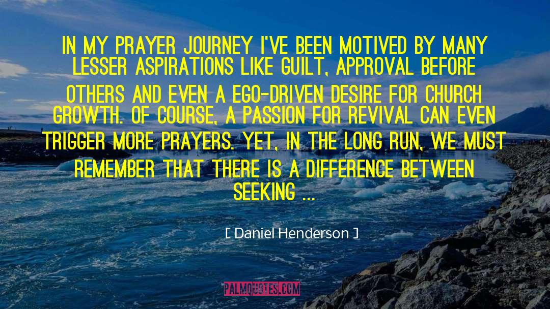 Church Leaders quotes by Daniel Henderson
