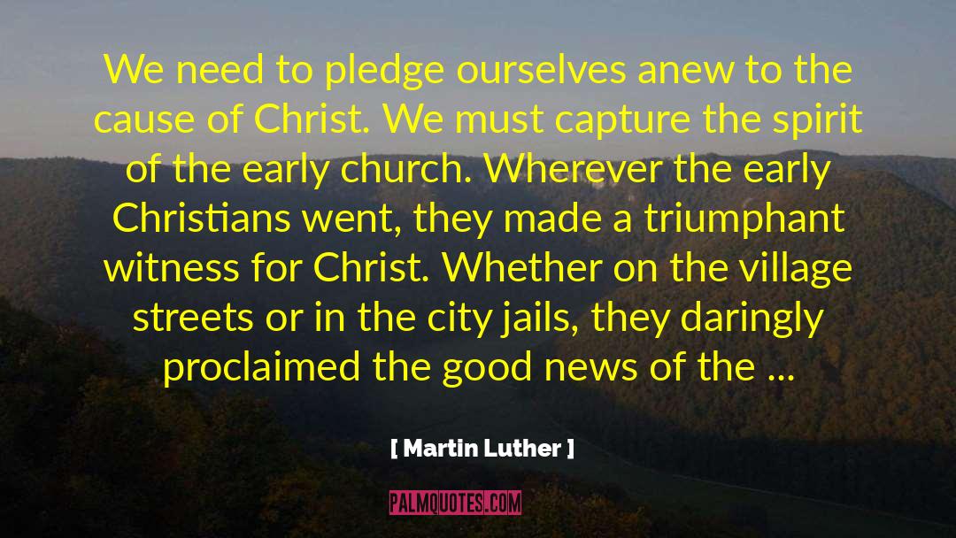 Church Leaderships quotes by Martin Luther