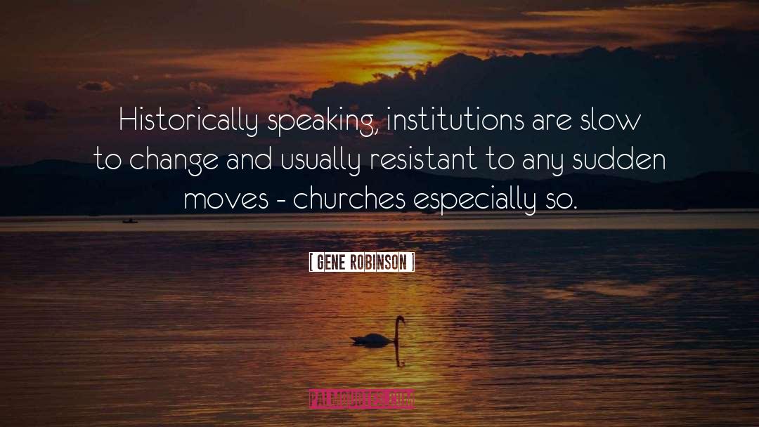 Church Leaderships quotes by Gene Robinson