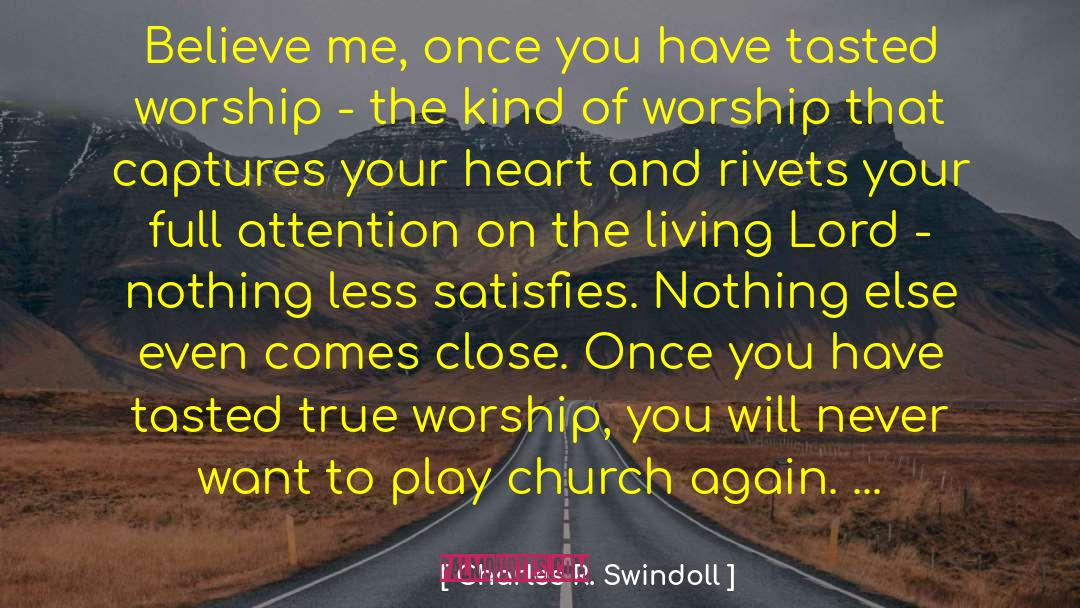 Church Life quotes by Charles R. Swindoll