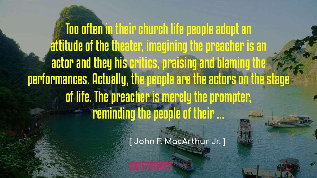 Church Life quotes by John F. MacArthur Jr.