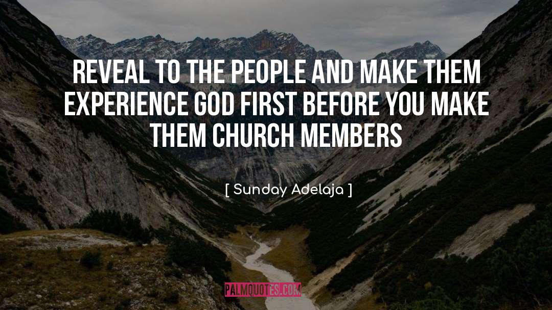 Church Members quotes by Sunday Adelaja