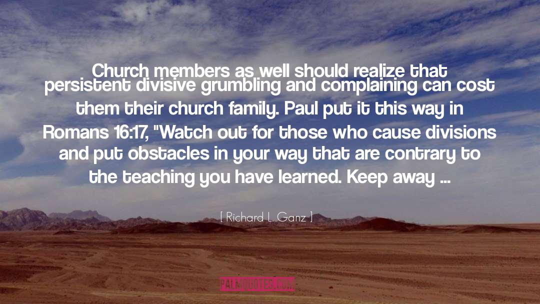 Church Members quotes by Richard L. Ganz