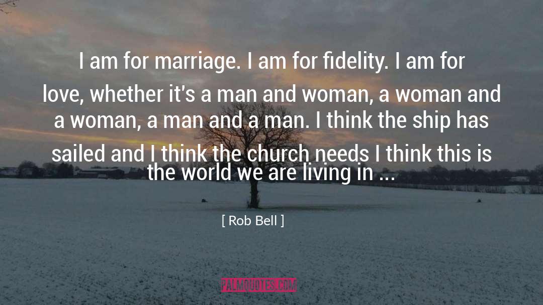 Church Membership quotes by Rob Bell