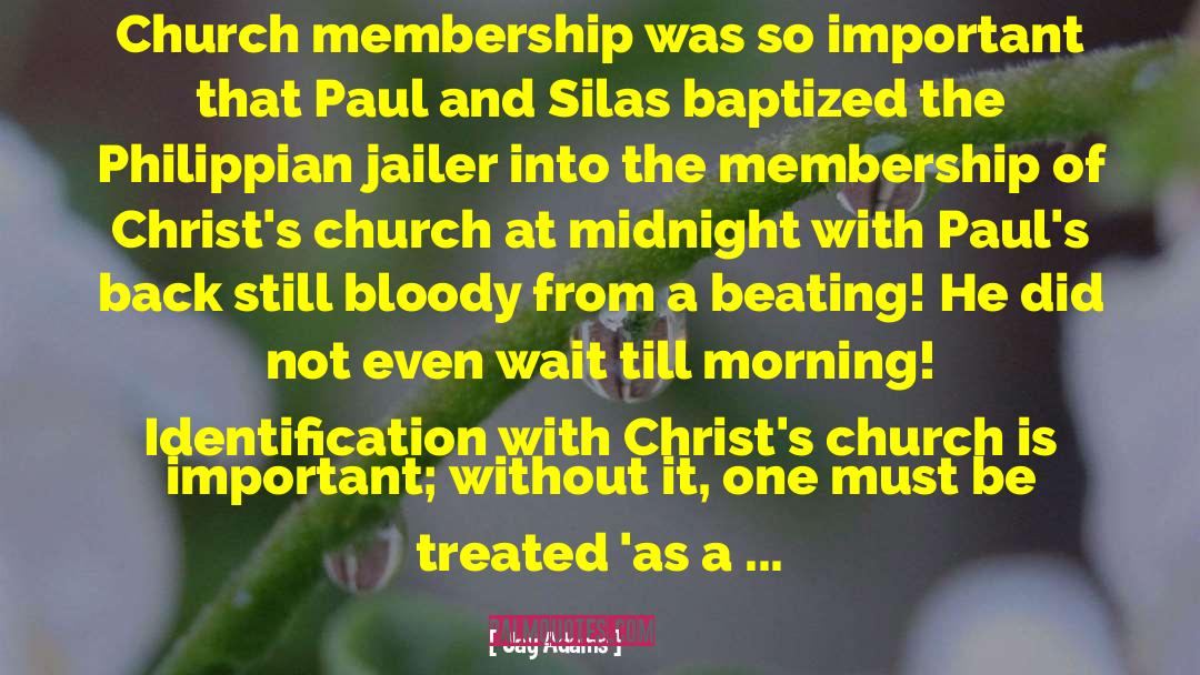 Church Membership quotes by Jay Adams