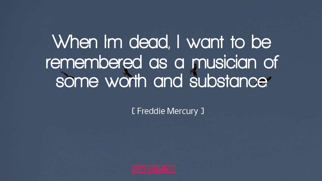Church Musician quotes by Freddie Mercury