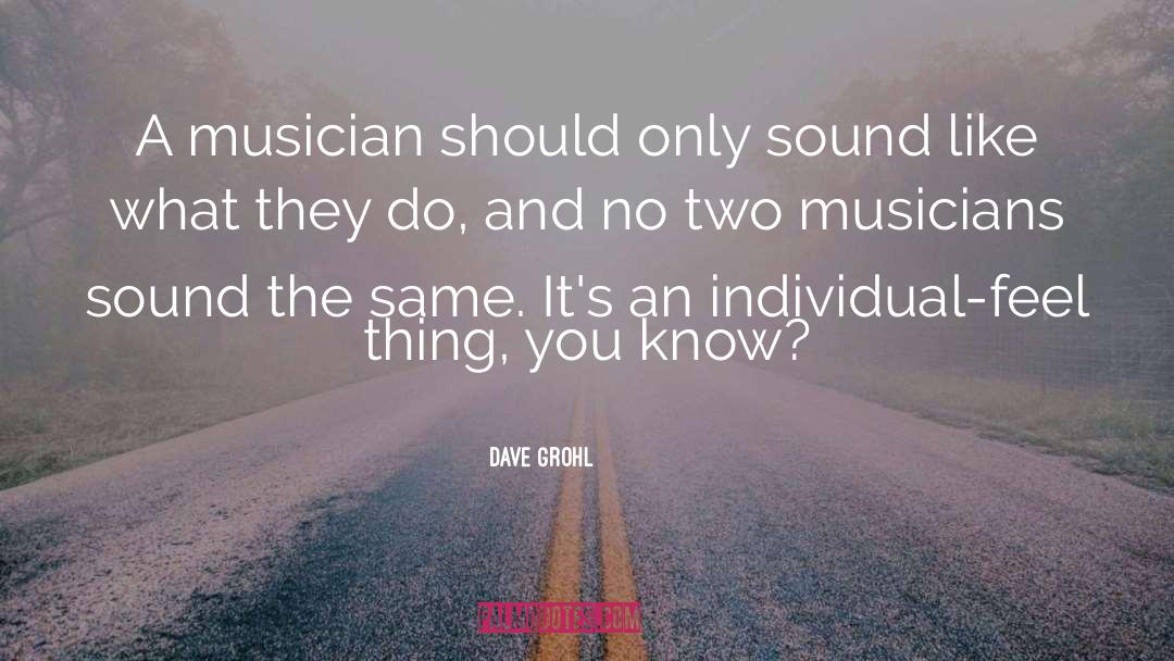 Church Musician quotes by Dave Grohl