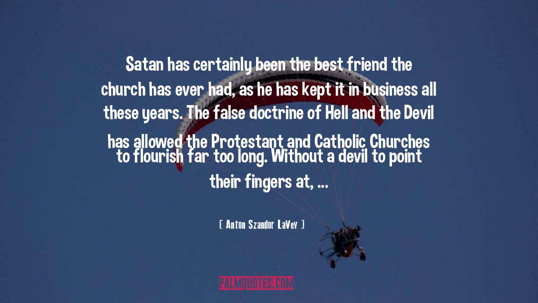 Church Of England quotes by Anton Szandor LaVey