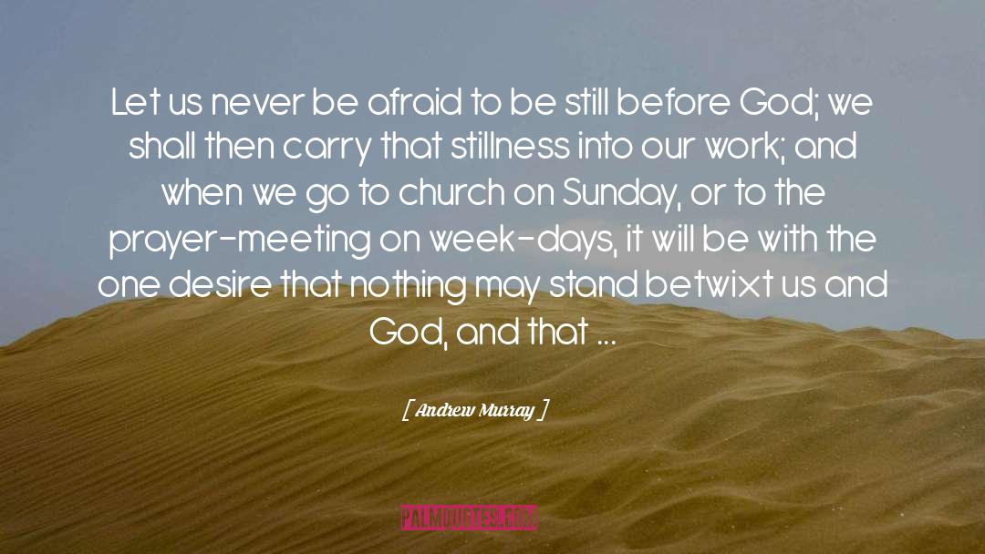 Church On Sunday quotes by Andrew Murray