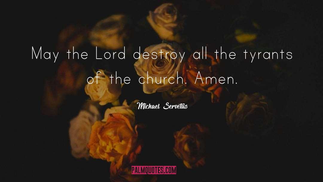 Church Planting quotes by Michael Servetus