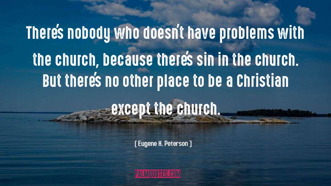 Church quotes by Eugene H. Peterson