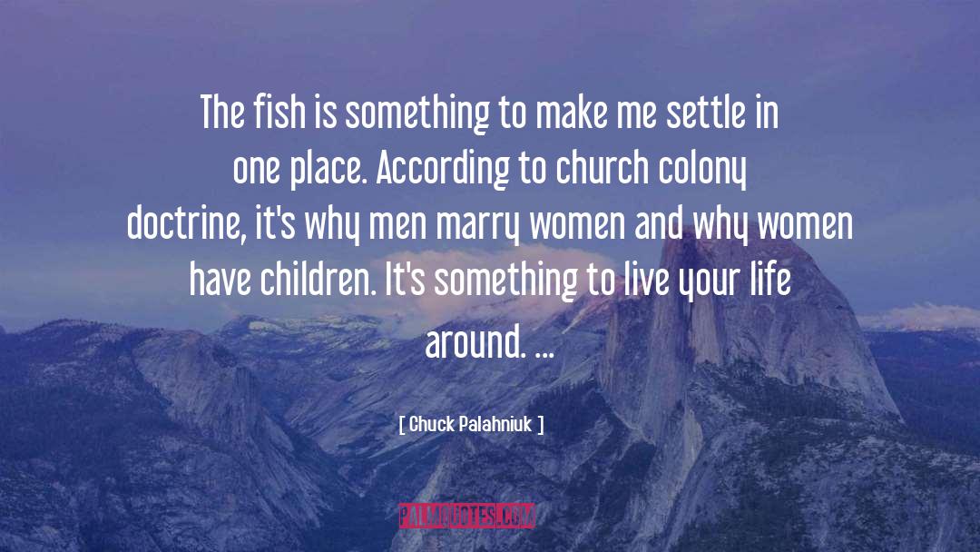 Church quotes by Chuck Palahniuk