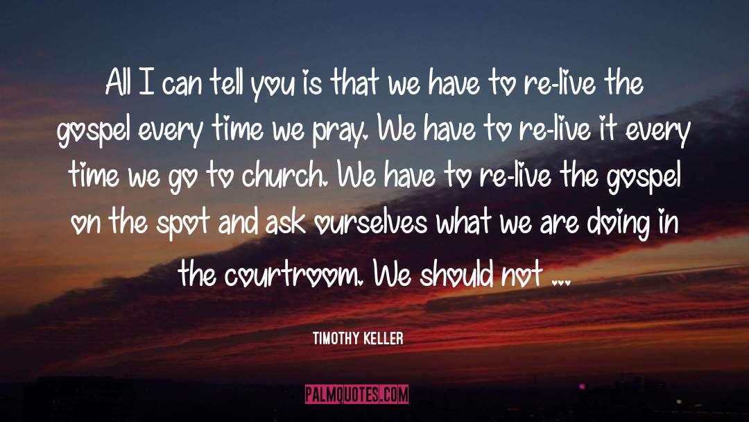 Church quotes by Timothy Keller