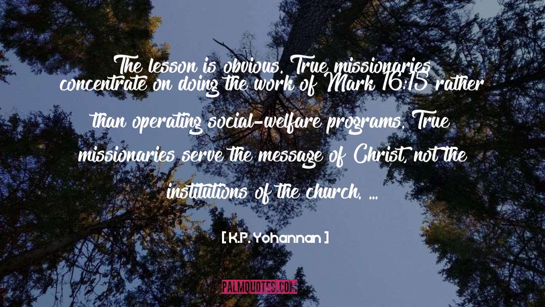 Church Schools quotes by K.P. Yohannan