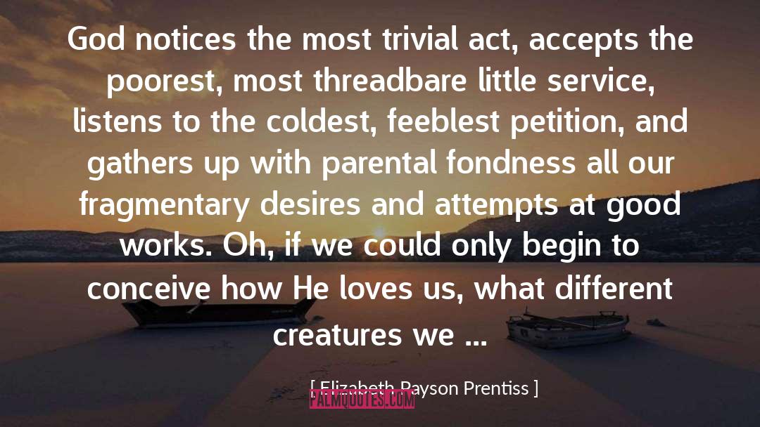 Church Service quotes by Elizabeth Payson Prentiss