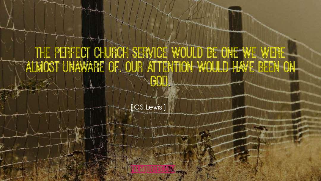 Church Service quotes by C.S. Lewis