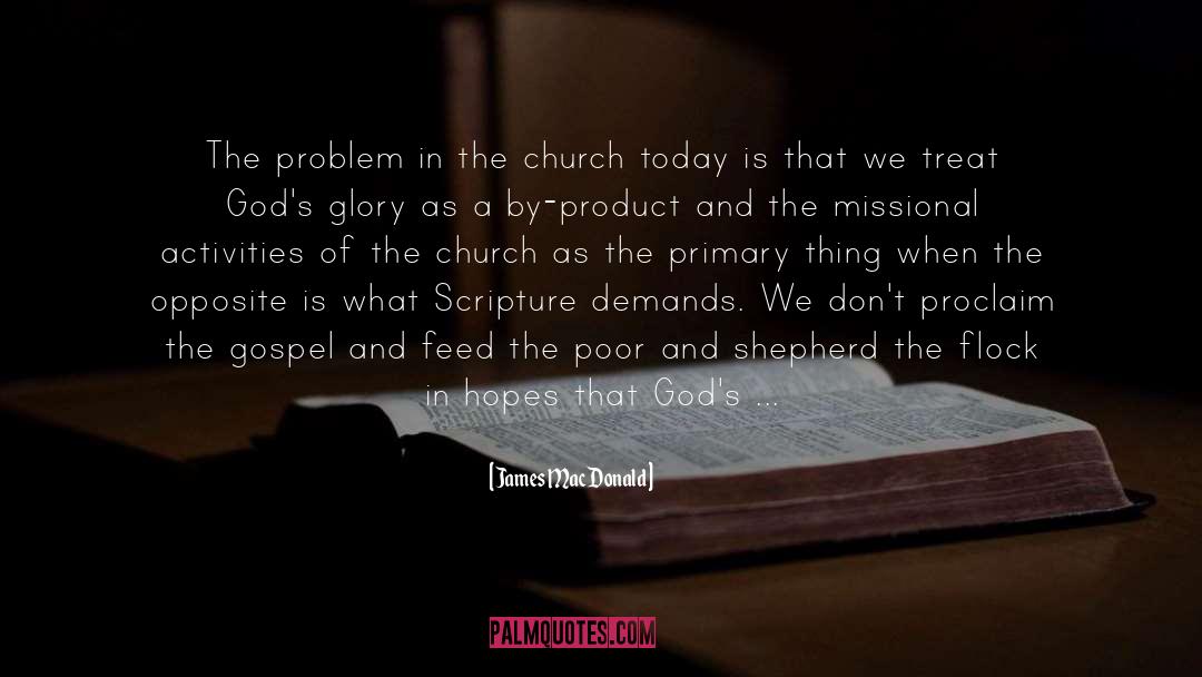 Church Today quotes by James MacDonald