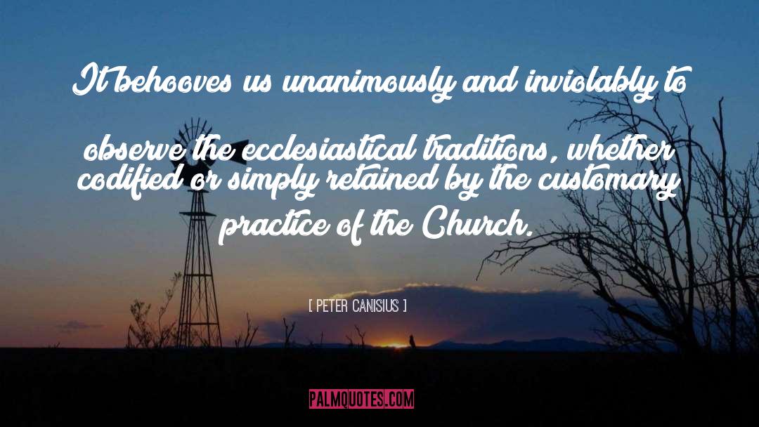 Church Tradition quotes by Peter Canisius