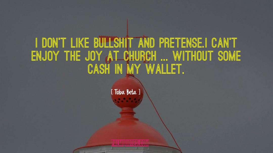 Church Without Spot quotes by Toba Beta