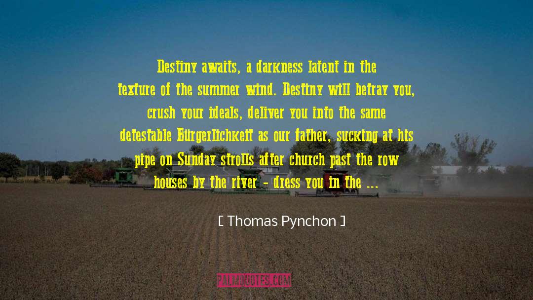 Churchwarden Pipe quotes by Thomas Pynchon
