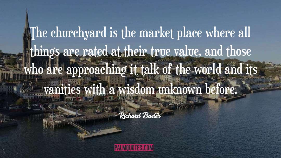 Churchyard quotes by Richard Baxter