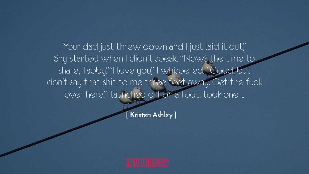 Churlish Green quotes by Kristen Ashley