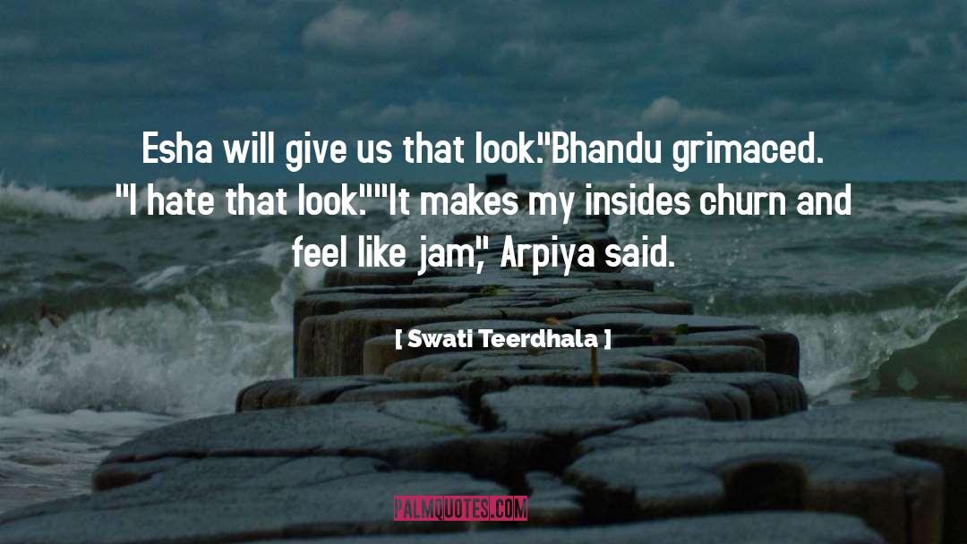 Churn quotes by Swati Teerdhala