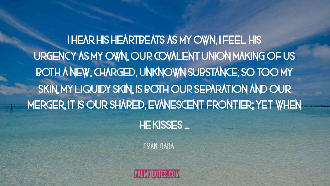 Churning quotes by Evan Dara