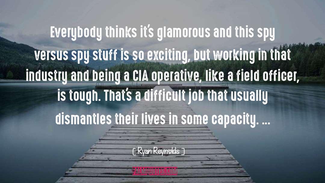 Cia quotes by Ryan Reynolds