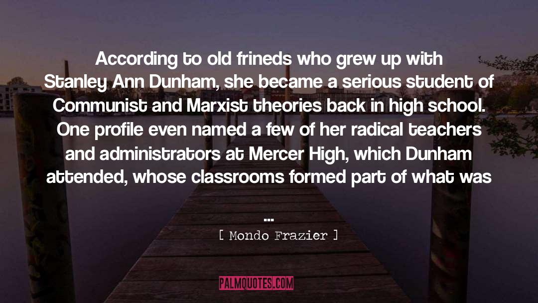 Cia quotes by Mondo Frazier