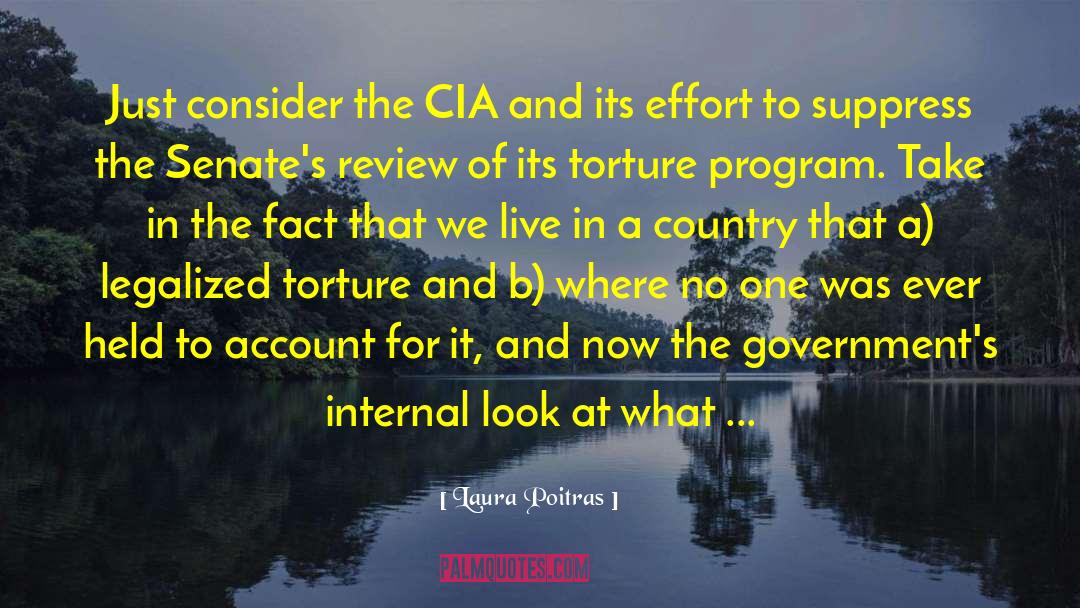Cia quotes by Laura Poitras