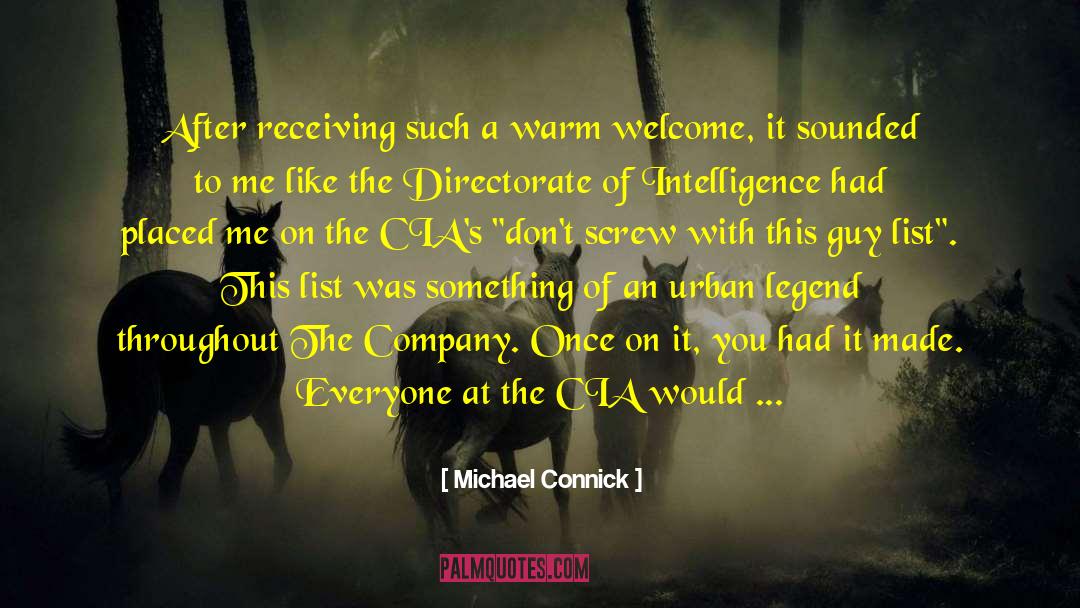 Cia quotes by Michael Connick