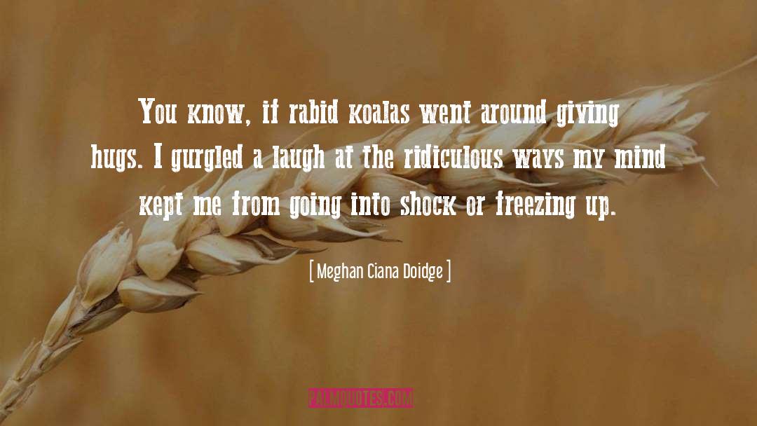 Ciana quotes by Meghan Ciana Doidge