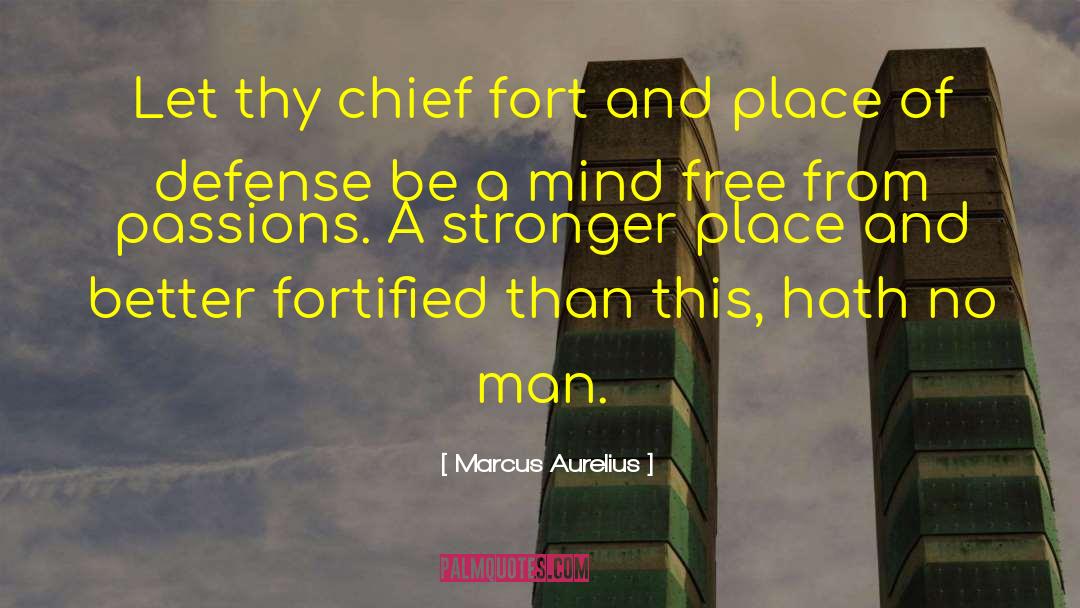 Cibo Fort quotes by Marcus Aurelius