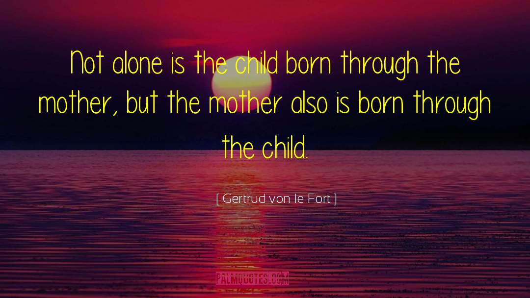 Cibo Fort quotes by Gertrud Von Le Fort