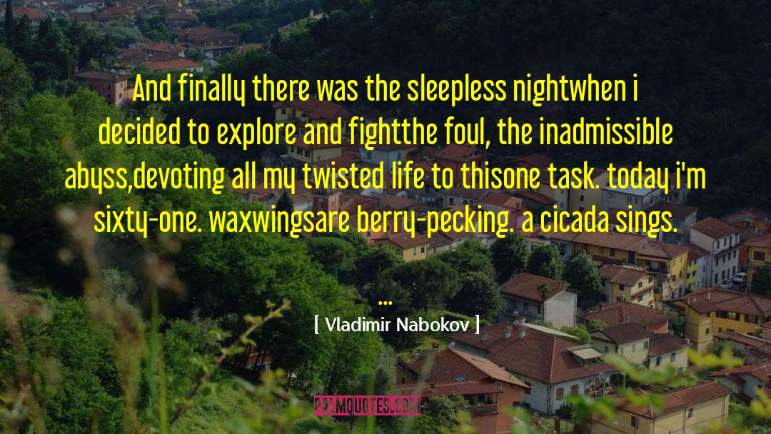 Cicada quotes by Vladimir Nabokov