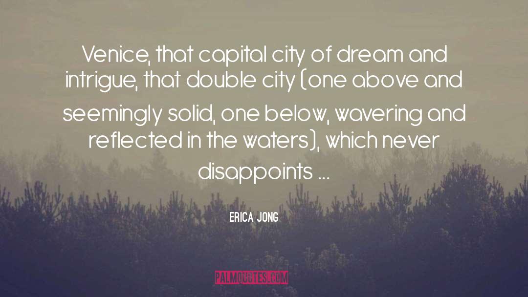 Cicchetti Venice quotes by Erica Jong