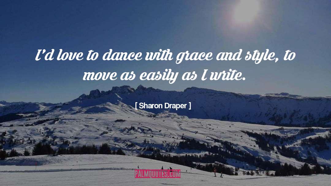 Ciceronian Style quotes by Sharon Draper