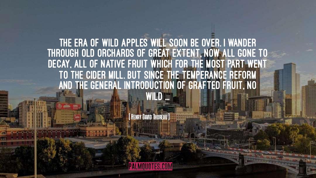 Cider quotes by Henry David Thoreau