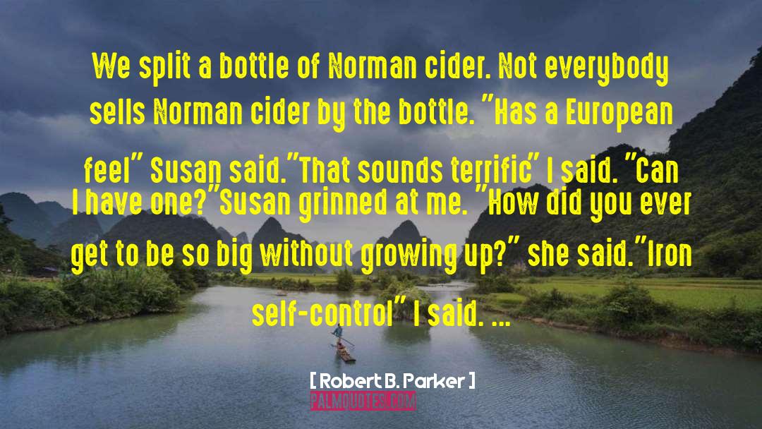 Cider quotes by Robert B. Parker