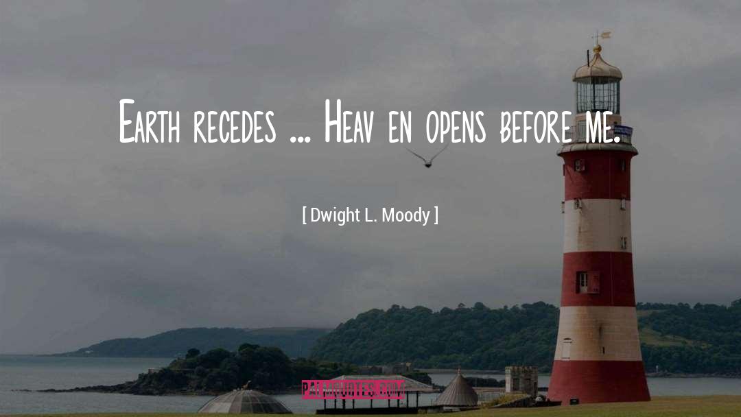Ciego En quotes by Dwight L. Moody