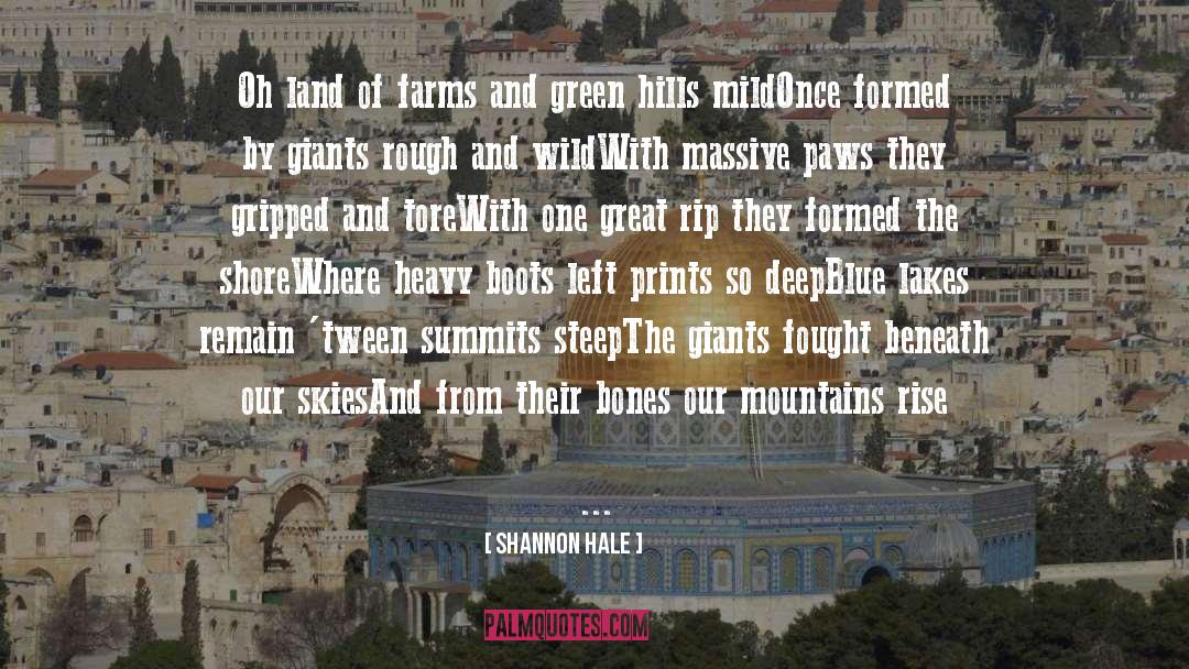 Cielo Farms quotes by Shannon Hale