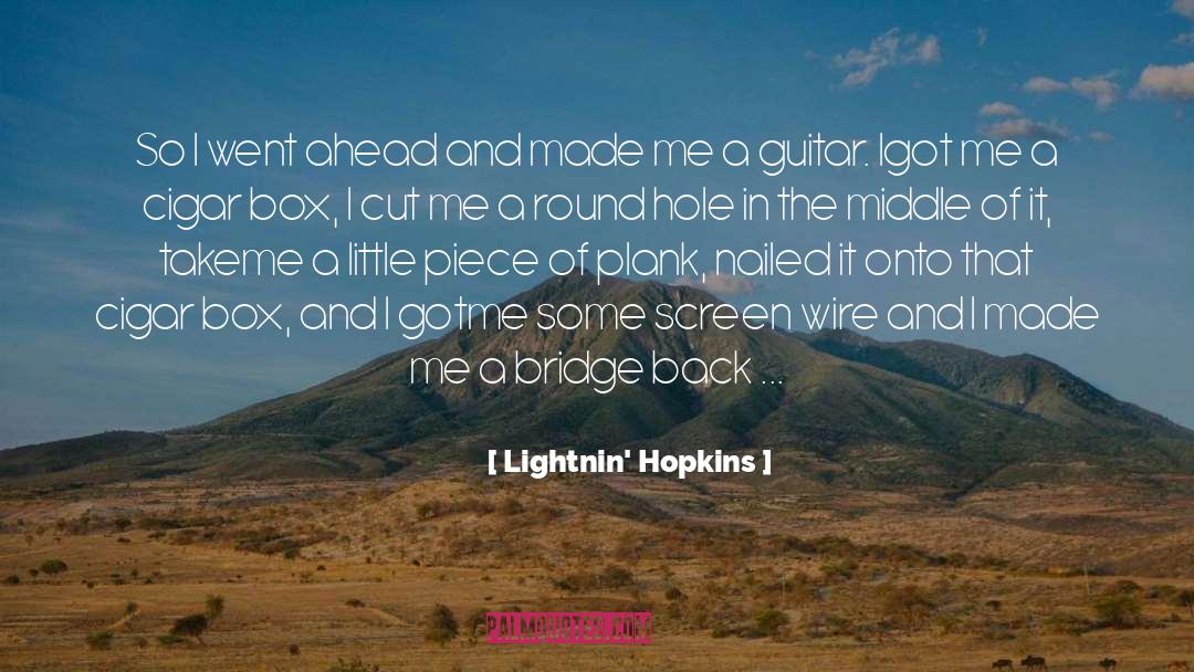 Cigar Box Banjo quotes by Lightnin' Hopkins