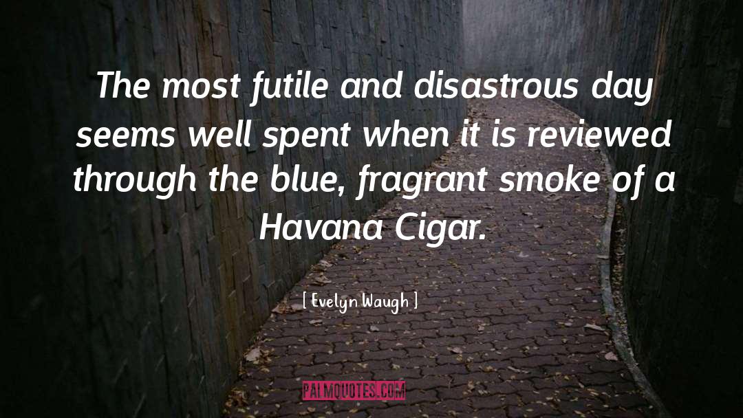 Cigar quotes by Evelyn Waugh