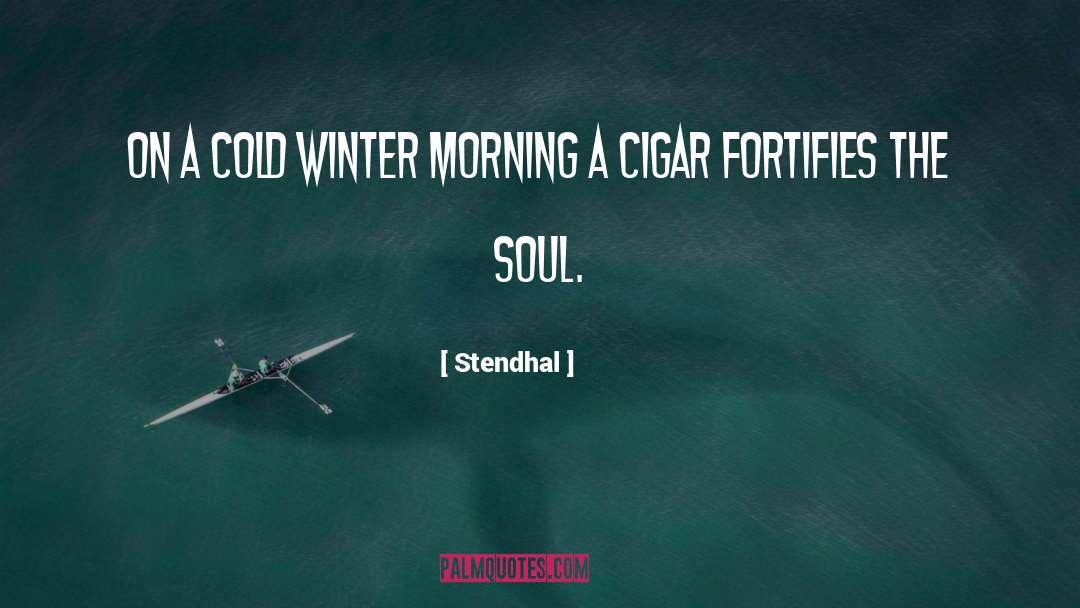 Cigar quotes by Stendhal